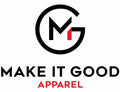 Make It Good Apparel